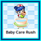 Baby Care Rush (205.96 Ko)